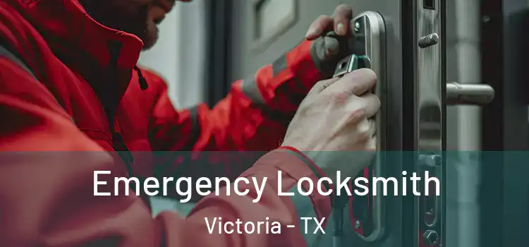 Emergency Locksmith Victoria - TX